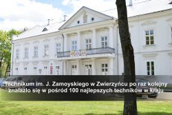 Technikum im. J. Zamoyskiego w Zwierzyńcu po raz kolejny znalazło się w pośród 100 najlepszych techników w kraju
