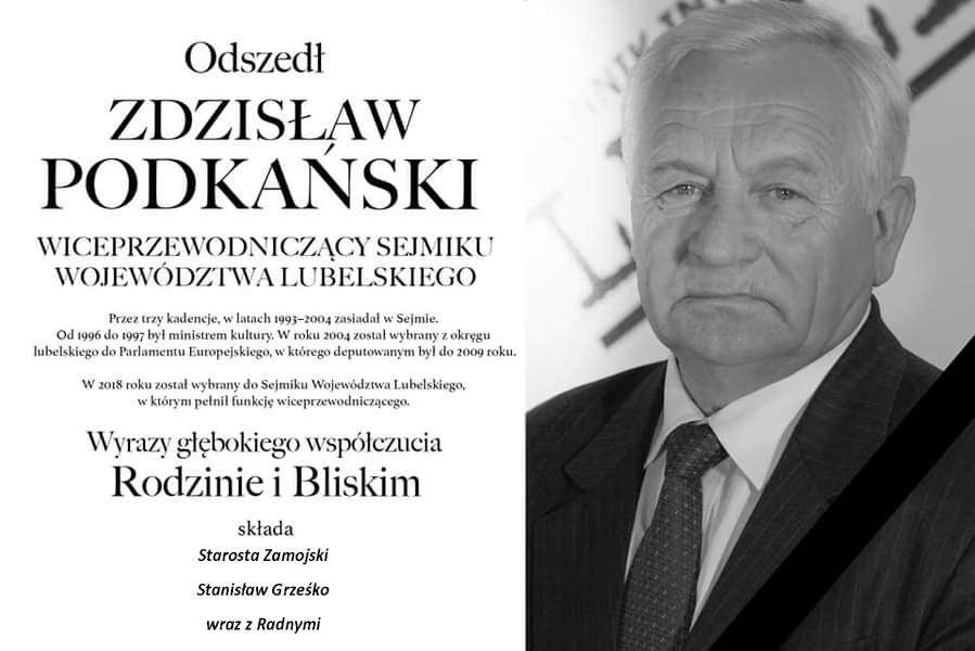 Odszedł Zdzisław Podkański Wiceprzewodniczący Sejmiku Województwa Lubelskiego.