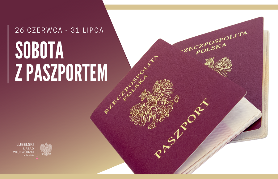 "Sobota z paszportem" w Lubelskim Urzędzie Wojewódzkim w Lublinie